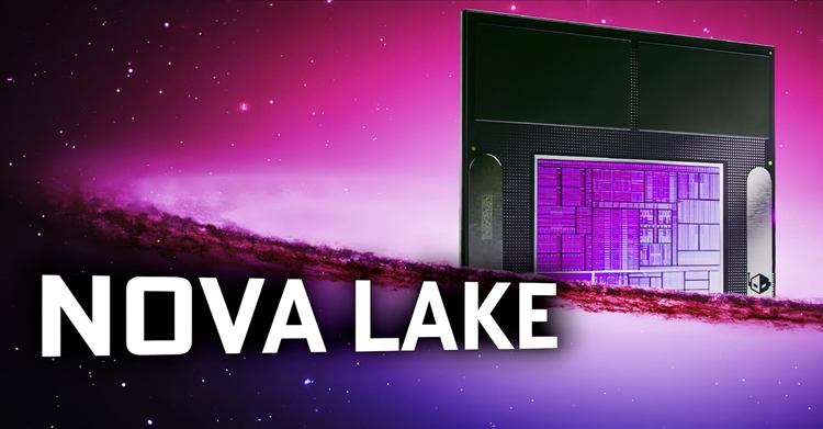 英特尔Nova Lake处理器首次现身：新的家族，新的开始